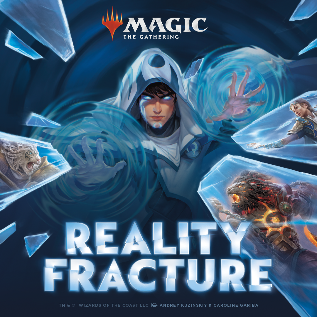 Reality Fracture Prerelease #1 - Friday Sept 25 @ 6:30