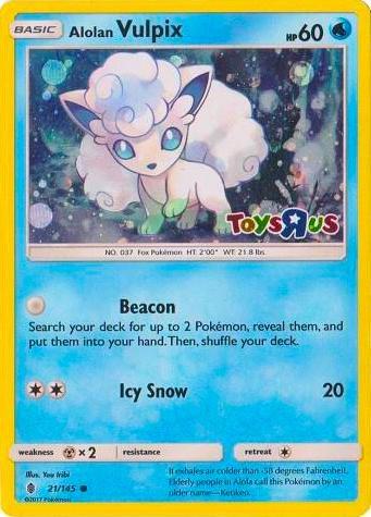Alolan Vulpix - 21/145 (Toys R Us Promo) (sealed in wrapper)