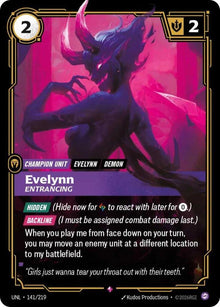 Evelynn - Entrancing - Unleashed (UNL)