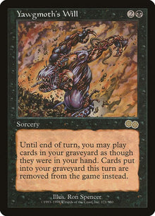 Yawgmoth's Will - Urza's Saga (USG)