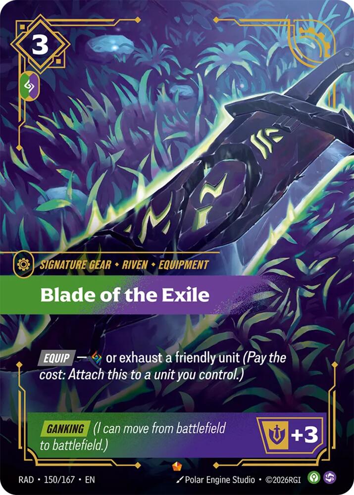 Blade of the Exile - 150/167 - Radiance (RAD)