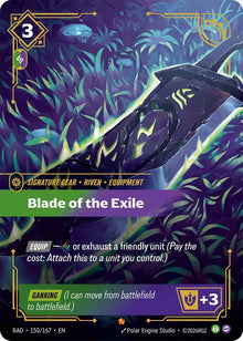 Blade of the Exile - 150/167 - Radiance (RAD)