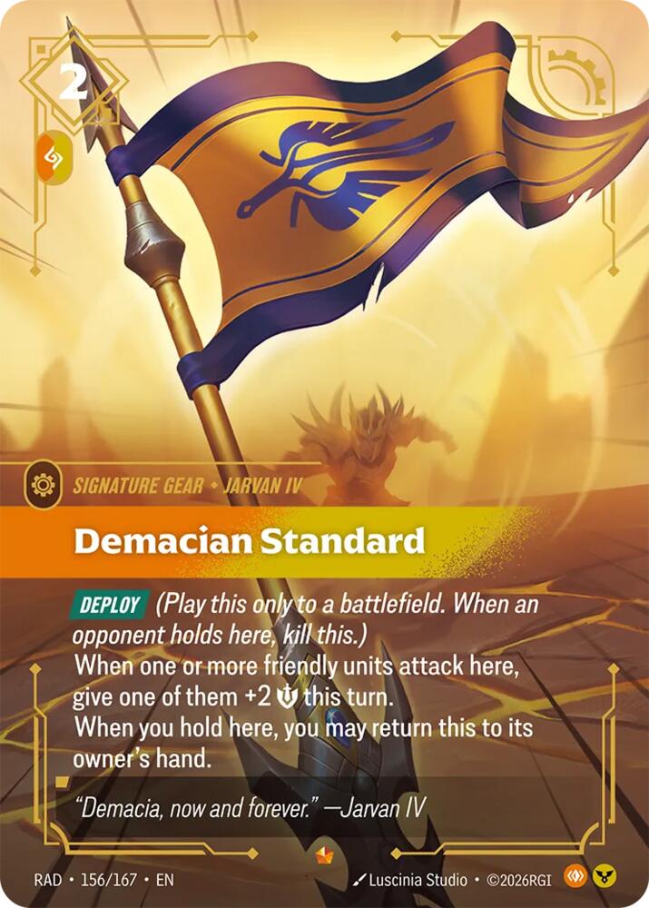 Demacian Standard - 156/167 - Radiance (RAD)