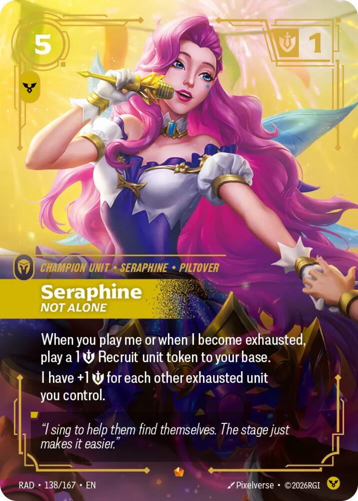 Seraphine, Not Alone - 138/167 - Radiance (RAD)