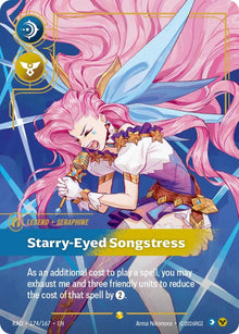 Seraphine, Starry-Eyed Songstress (Overnumbered) - 174/167 - Radiance (RAD)
