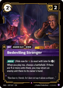 Bedeviling Stranger - 107/167 - Radiance (RAD)