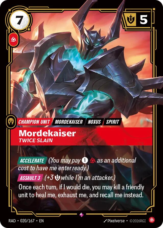 Mordekaiser, Twice Slain - 020/167 - Radiance (RAD)