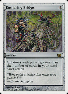 Ensnaring Bridge - 8th Edition (8ED)
