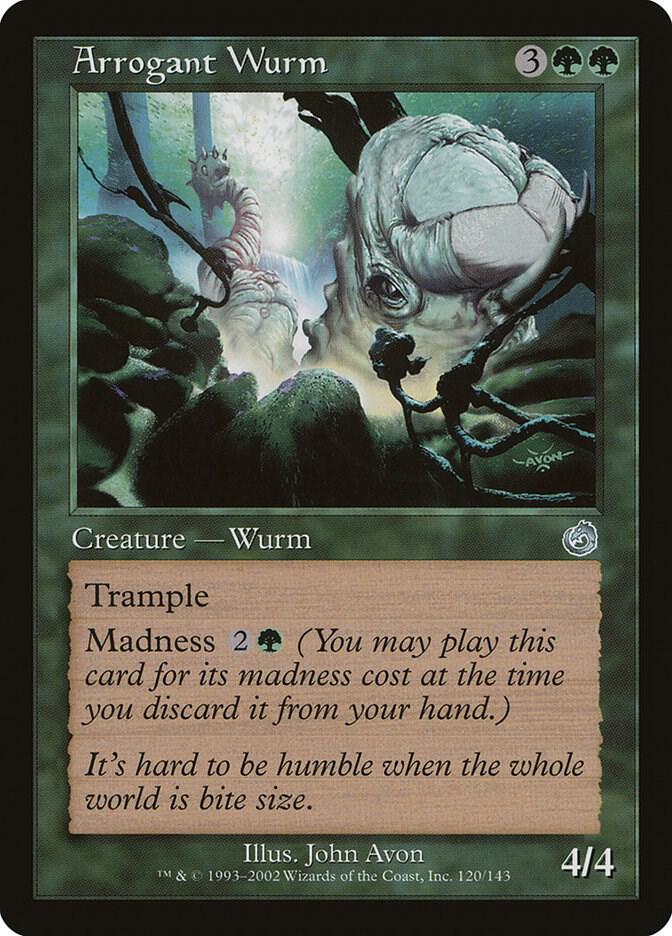 Arrogant Wurm - Torment (TOR)