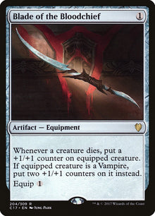 Blade of the Bloodchief - Commander 2017 (C17)