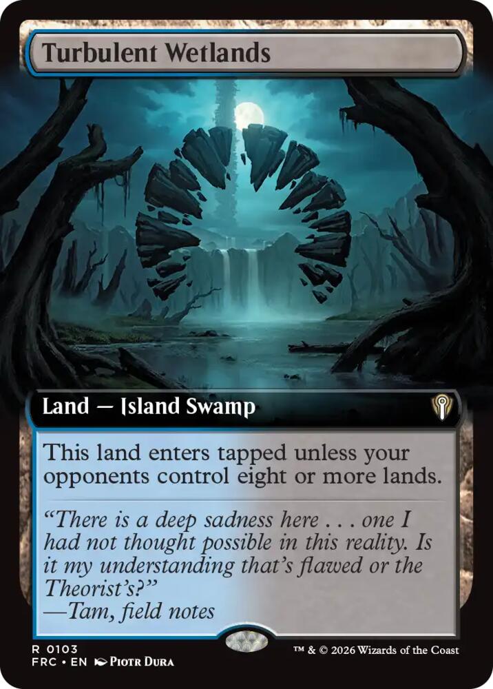 Turbulent Wetlands (Extended Art) - Commander: Reality Fracture (FRC) 103