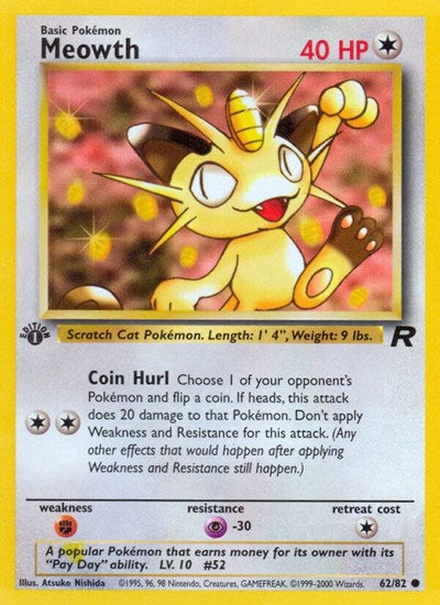 Meowth 62/82 1st Edition