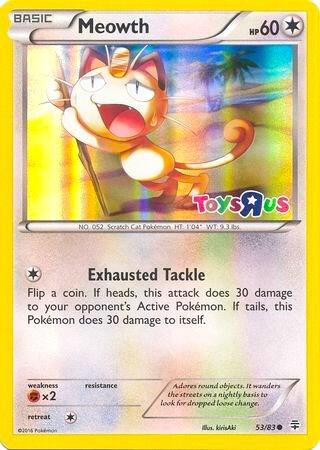 Meowth - 53/83 (Toys R Us Promo) (sealed in wrapper)