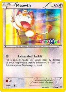 Meowth - 53/83 (Toys R Us Promo) (sealed in wrapper)