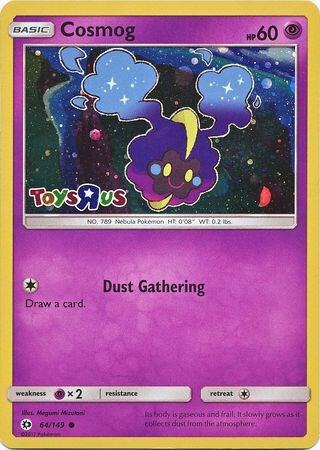 Cosmog - 64/149 (Toys R Us Promo) (sealed in wrapper)